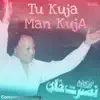 Nusrat Fateh Ali Khan - Tu Kuja Man Kuja - EP
